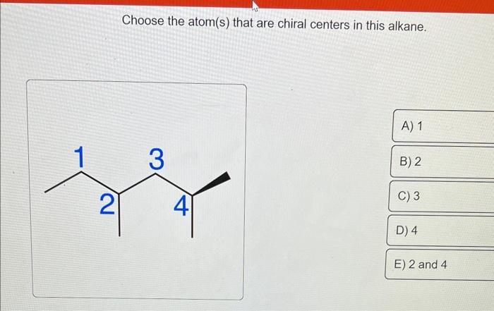 Chiral centers center structure chirality compound each has below three two atom identify