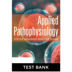 Advanced pathophysiology for nurse practitioners test bank