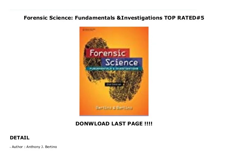 Forensic science: fundamentals & investigations